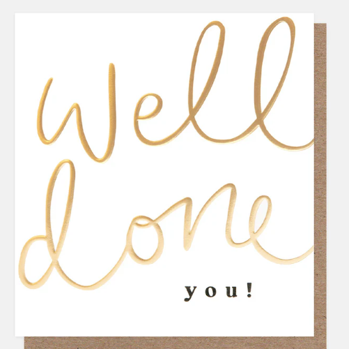 WELL DONE YOU GOLD SCRIPT