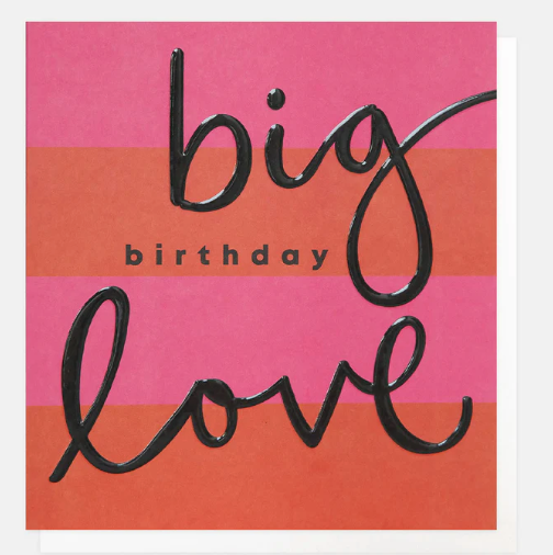 BIG BIRTHDAY LOVE RED AND PINK STRIPE CARD
