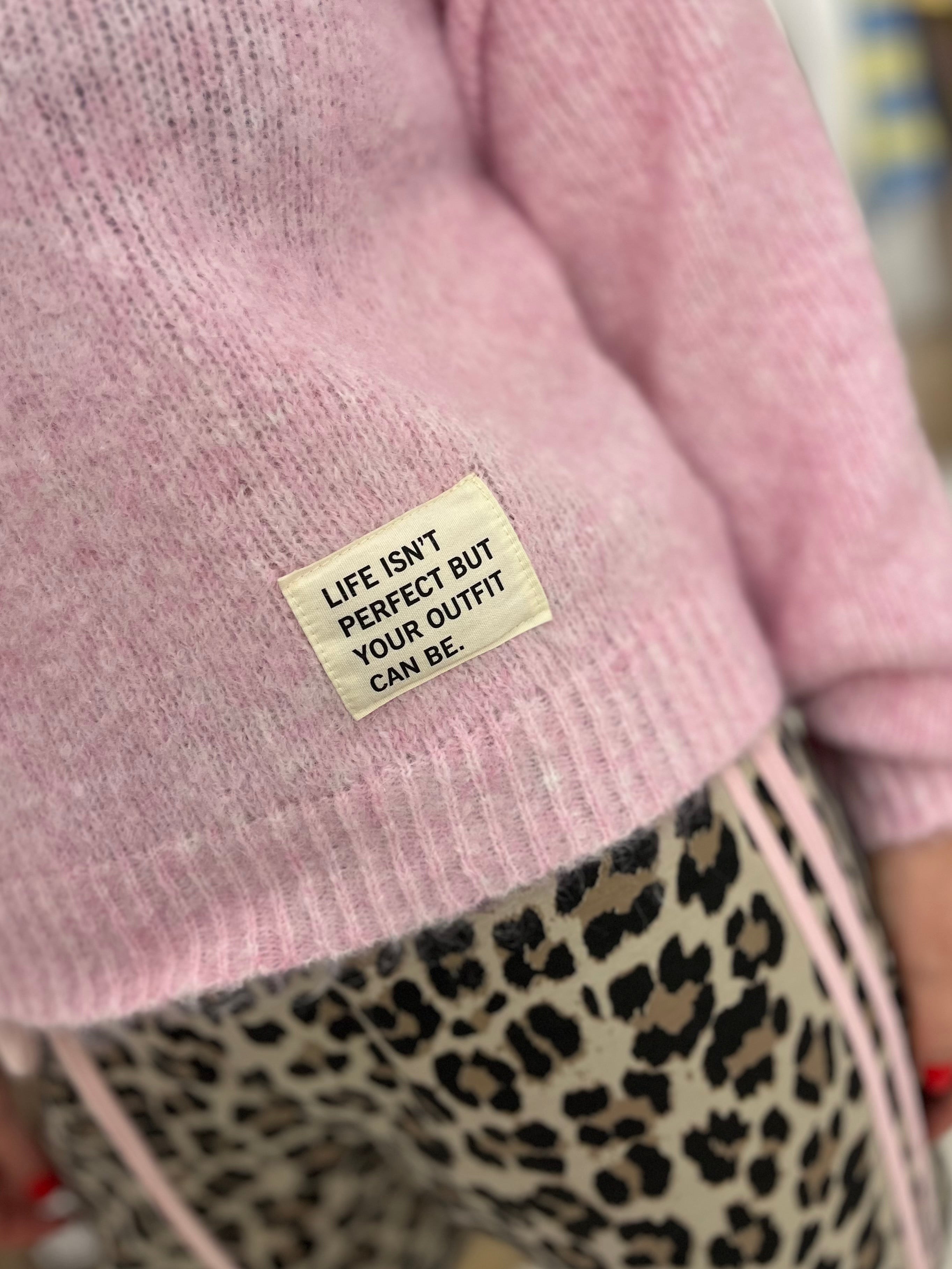 ‘LIFE ISN’T PERFECT’ Knit