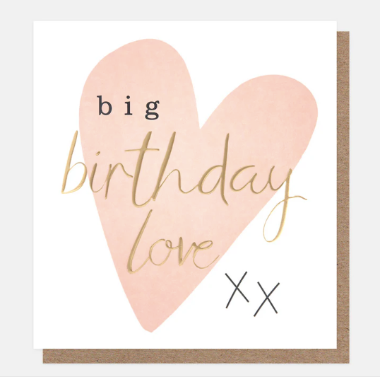 BIG BIRTHDAY LOVE XX GOLD SCRIPT ON PINK HEART CARD