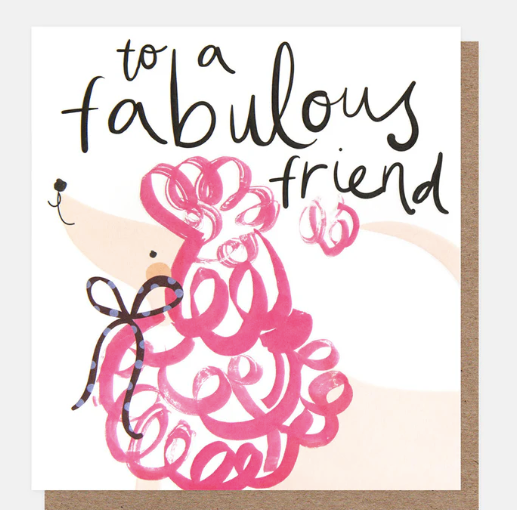 TO A FABULOUS FRIEND PINK DOODLE POODLE CARD