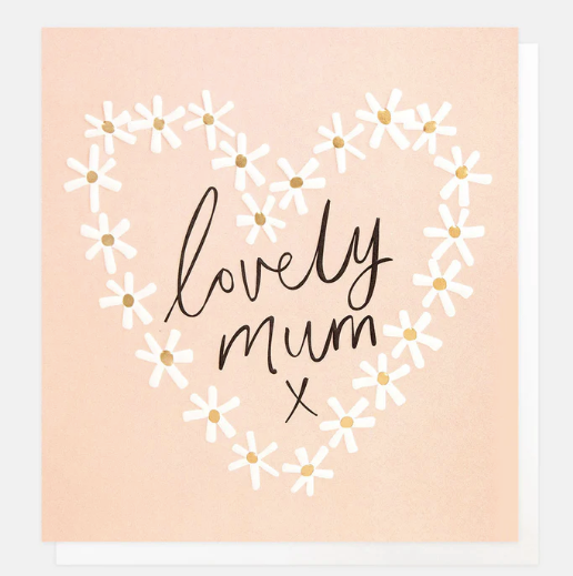 LOVELY MUM X DAISY HEART ON PINK CARD